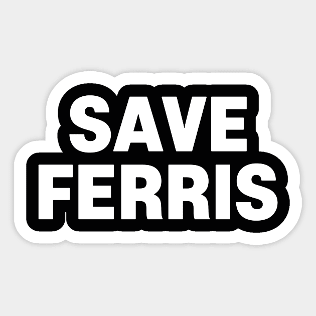 Ferris Bueller Sticker by rezaardo